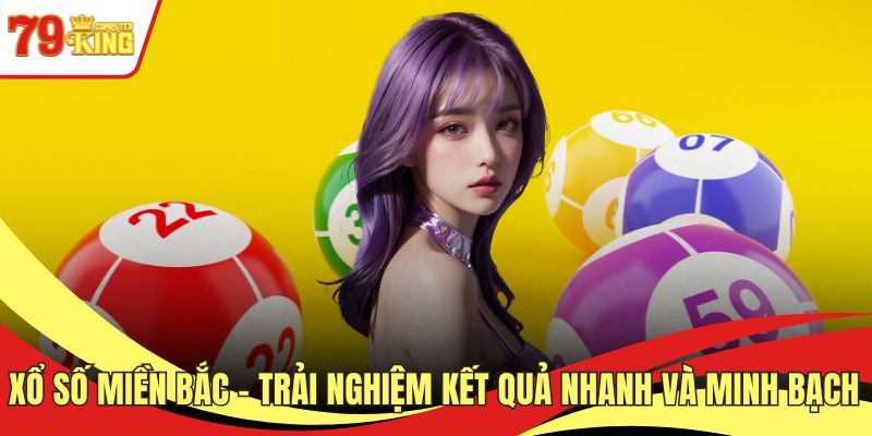 Xổ số miền Bắc