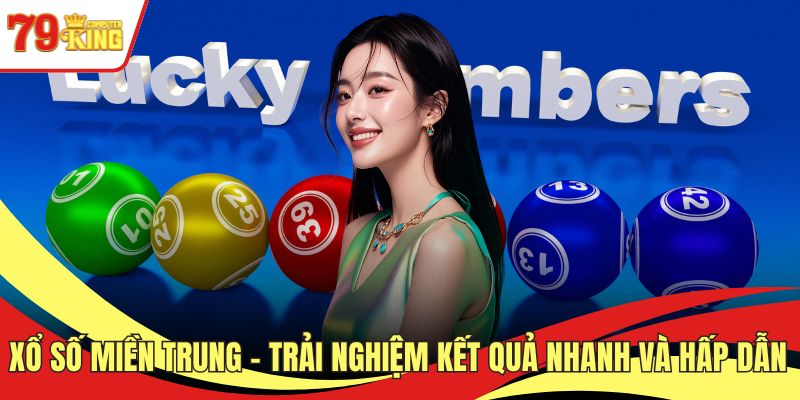 Xổ số miền Trung